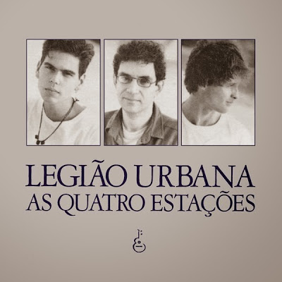 Legião Urbana – As Quatro Estações (1989)