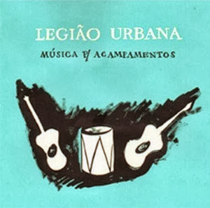 Legião Urbana – Música P/ Acampamentos (1992)