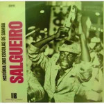 Salgueiro (História das Escolas de Samba) (1974)